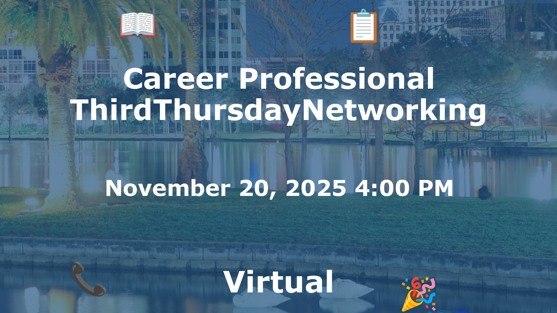 Career Professional ThirdThursdayNetworking  event image